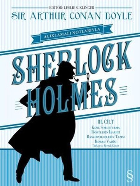 Açıklamalı Notlarıyla Sherlock Holmes 03 (Ciltli)