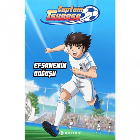 Captain Tsubasa 01 - Efsanenin Doğuşu