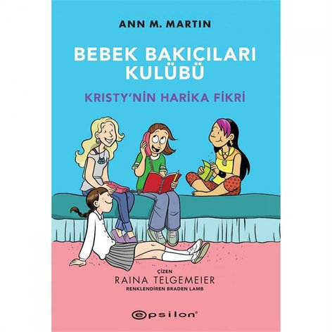 Bebek Bakıcıları Kulübü - Kristy’nin Harika Fikri