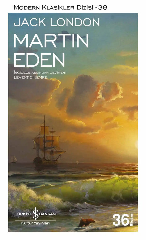 Martin Eden | İş Bankası Kültür Yayınları | Jack London |  |  |  |  | 9786053322122