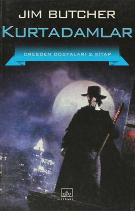Kurtadamlar - Dresden Dosyaları 2. Kitap