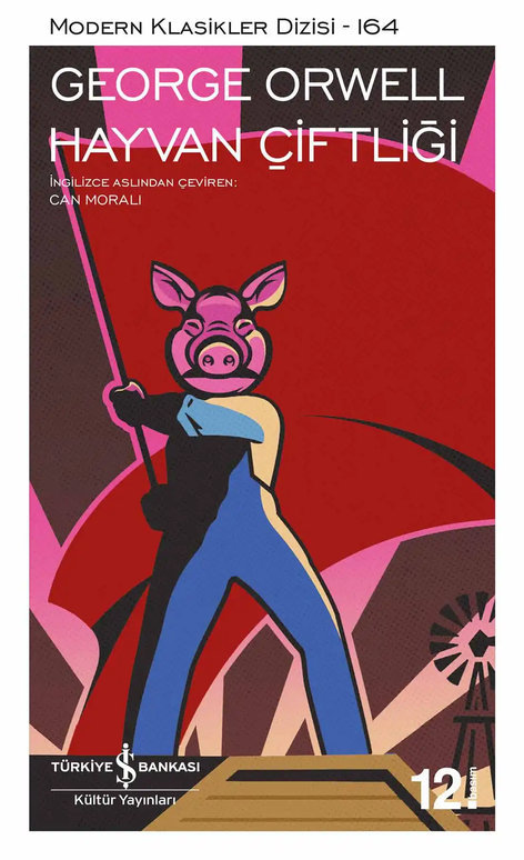 Hayvan Çiftliği | İş Bankası Kültür Yayınları | George Orwell | | | | | 9786254052040
