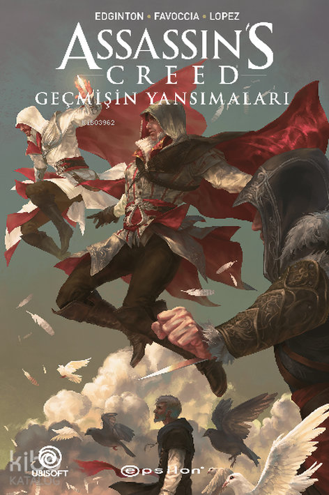 Assassin's Creed - Geçmişin Yansımaları
