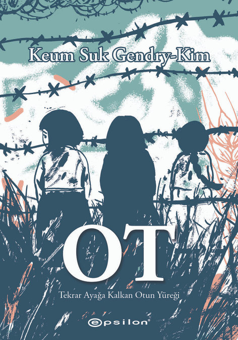 Ot - Tekrar Ayağa Kalkan Otun Yüreği