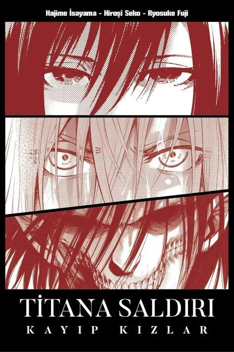 Titana Saldırı: Kayıp Kızlar (2’si 1 Arada Varyant Kapak - Garnet Baskı) | Komikşeyler | Hajime İsayama | Hiroşi Seko | Ryosuke Fuji |  |  | 9786255607010