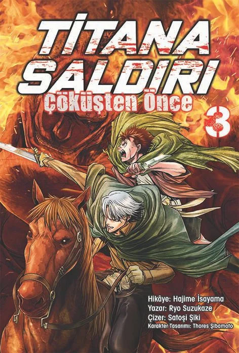 Titana Saldırı - Çöküşten Önce #03 | Komikşeyler | Hajime İsayama | Ryo Suzukaze | Satoşi Şiki | Thores Şibamoto | | 9786255607966