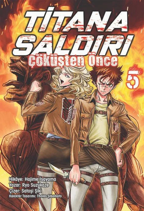 Titana Saldırı - Çöküşten Önce #05 | Komikşeyler | Hajime İsayama | Ryo Suzukaze | Satoşi Şiki | Thores Şibamoto | | 9786255607980