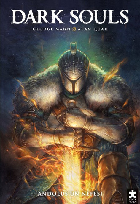 Dark Souls 01 - Andolus’un Nefesi | Eksik Parça | George Mann | | | | | 9786256231016