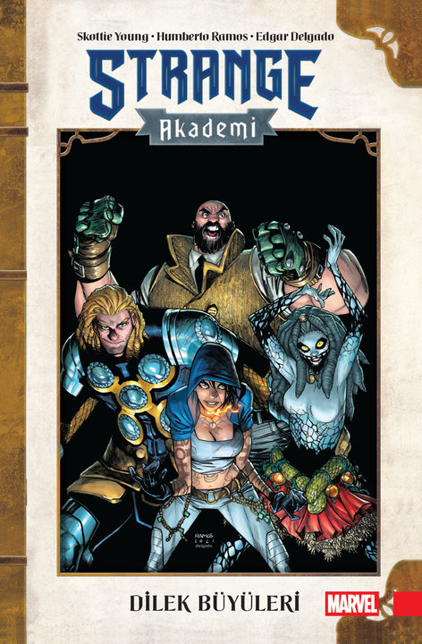 Strange Akademi 03 - Dilek Büyüleri | Arkabahçe | Skottie Young | Humberto Ramos | | | | 9786259316611