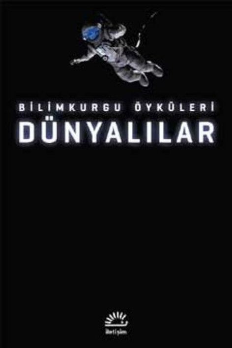 Dünyalılar - Bilimkurgu Öyküleri