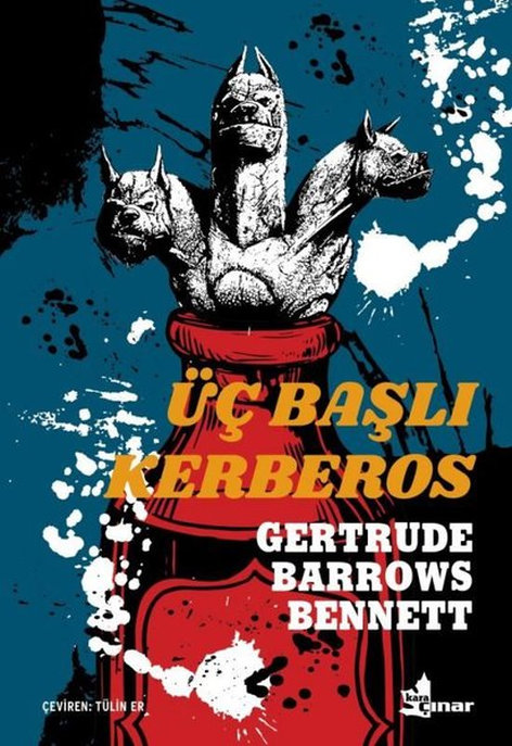 Üç Başlı Kerberos | Çınar Yayınları | Gertrude Barrows Bennett | | | | | 9789753484596
