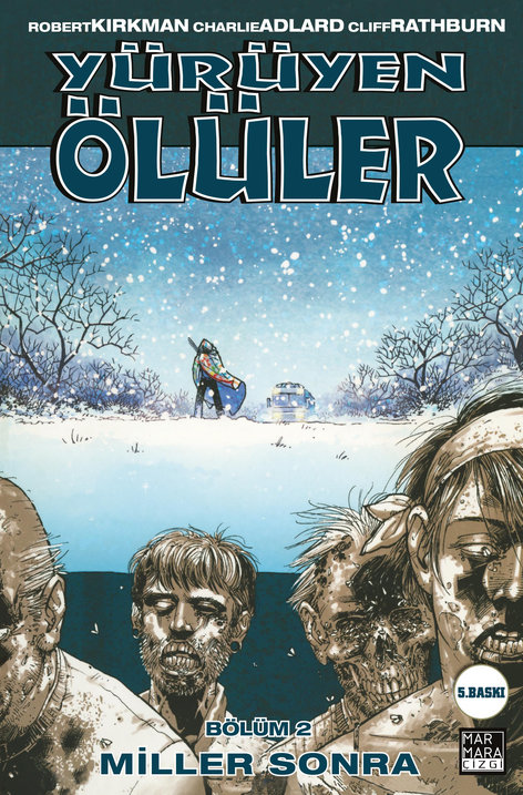 Yürüyen Ölüler 02 - Miller Sonra